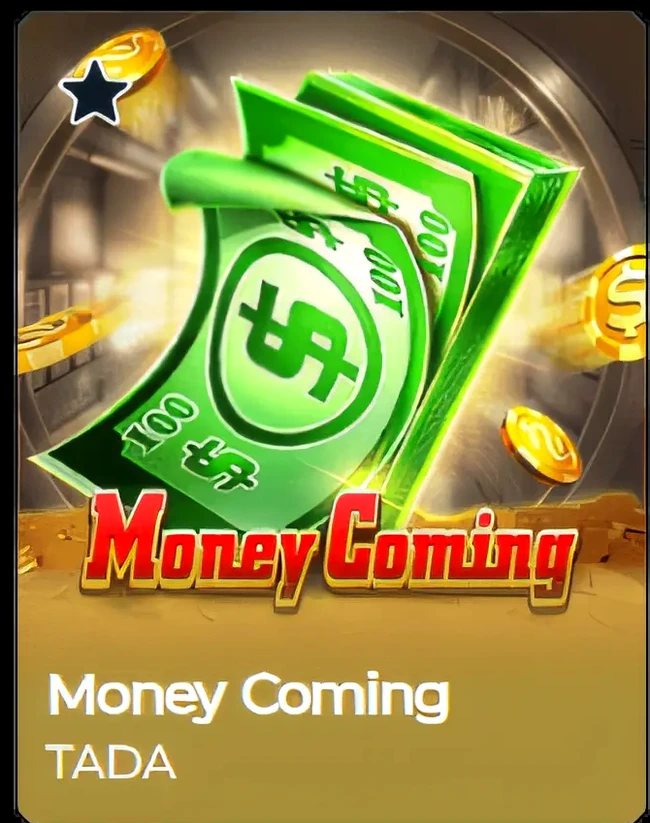 Money Coming